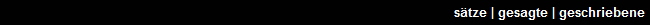 stze | gesagte | geschriebene
